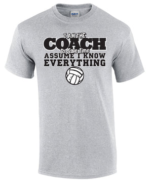 volleyball coach assume I know everything short sleeve tee